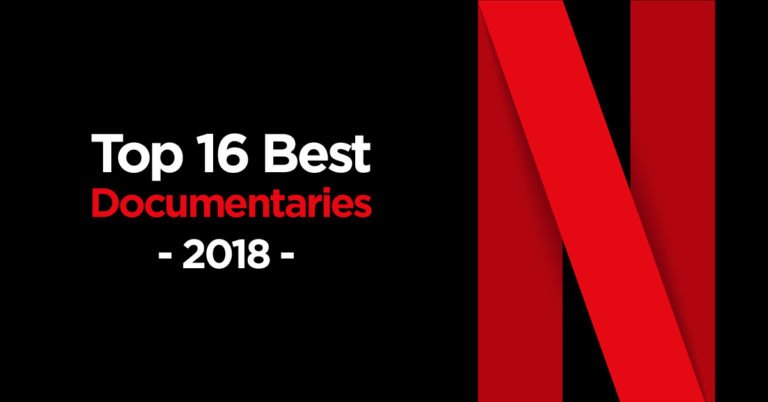Best Netflix Documentaries 2018