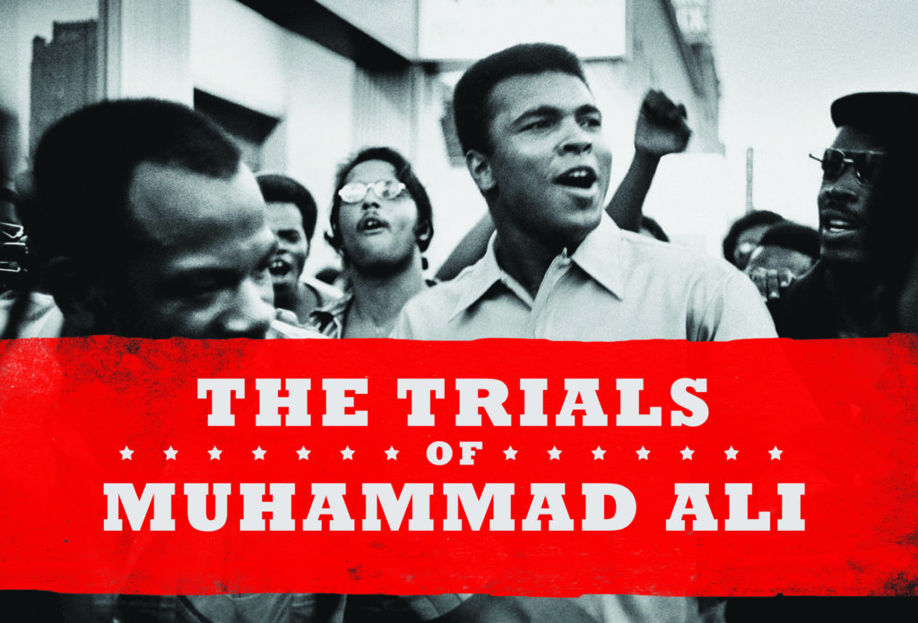 The Trials of Muhammad Ali