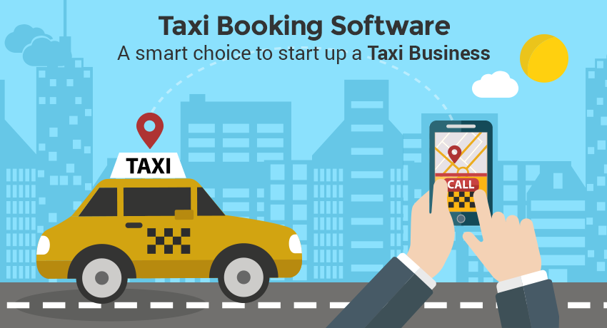 Increase Your Business Productivity With Our Taxi Booking Software