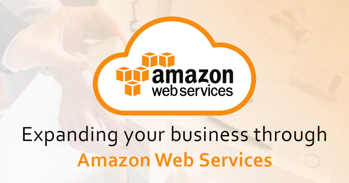 10 Expanding your business through Amazon Web Services