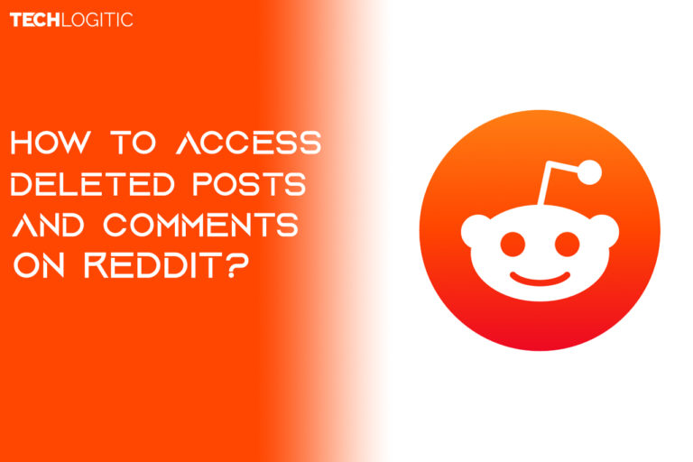 Deleted Reddit Posts: 4 Ways To see removed Reddit Comments