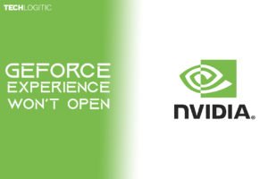 geforce experience won't open