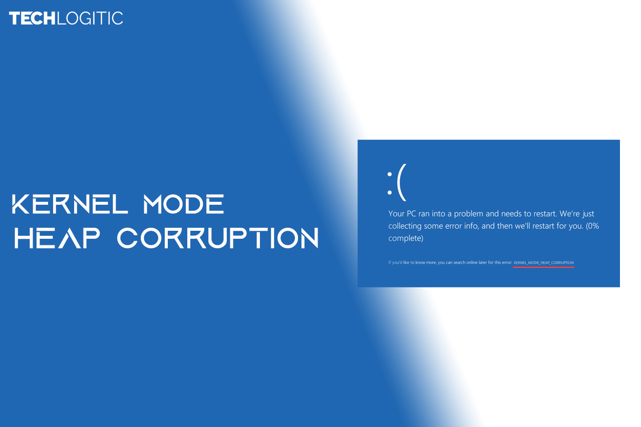 kernel mode heap corruption