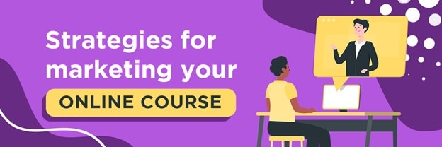 Marketing Your Online Course