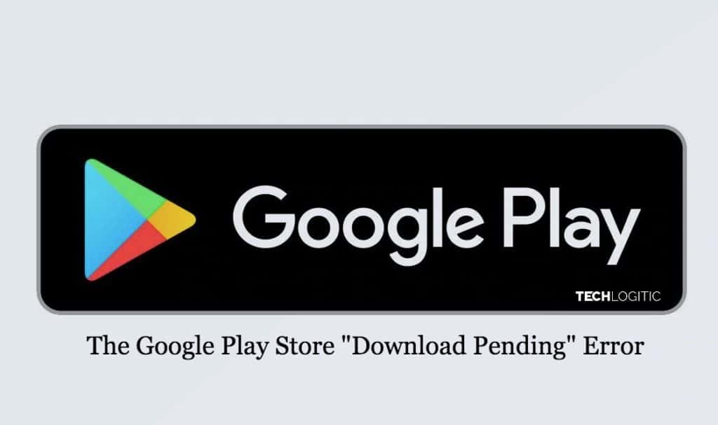 google play store download pending