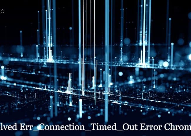 err_connection_timed_out