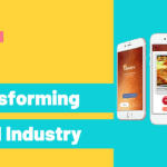 Best Apps that are Transforming the Food Industry