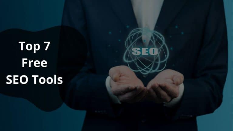 Featured Image - Top 7 Free SEO Tools