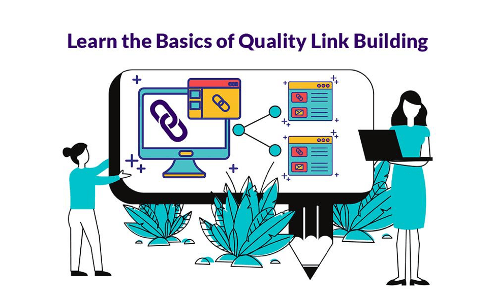 Learn the Basics of Quality Link Building