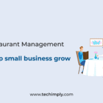 10 ways how Restaurant Management software can help small business grow