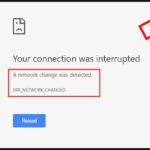 err_network_changed error