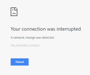 How-to Fix the err_network_changed error in 5 Simple Steps?