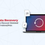 Best Data Recovery Software to Recover Deleted Files for Windows Mac