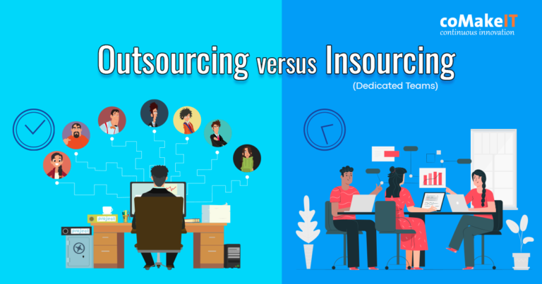 Outsourcing vs Insourcing