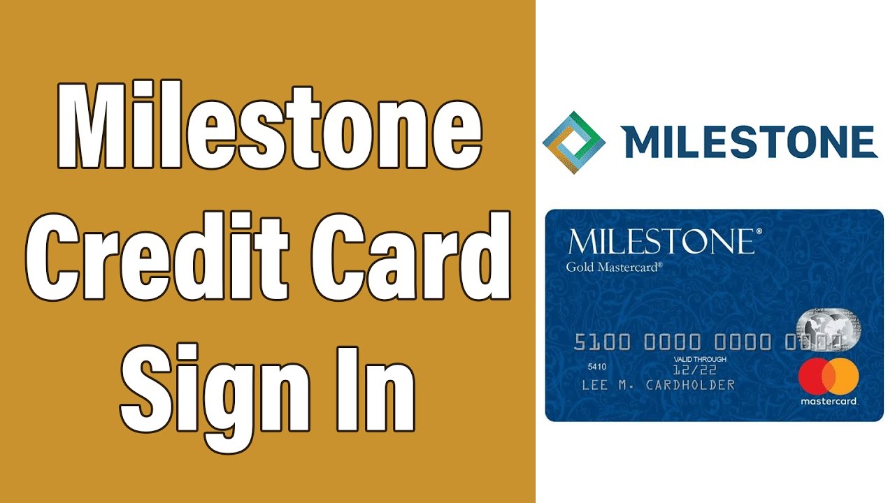 Milestone Credit Card Login