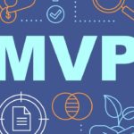 MVP to Validate Your Business Idea