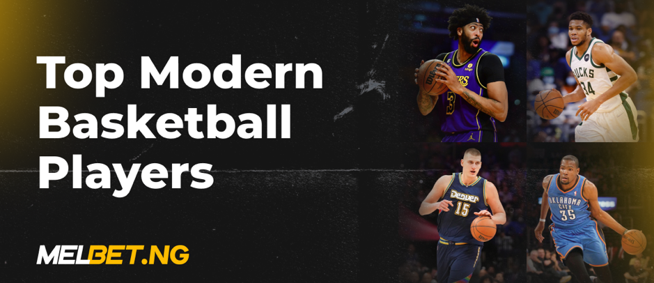 Top 5 Modern Basketball Players