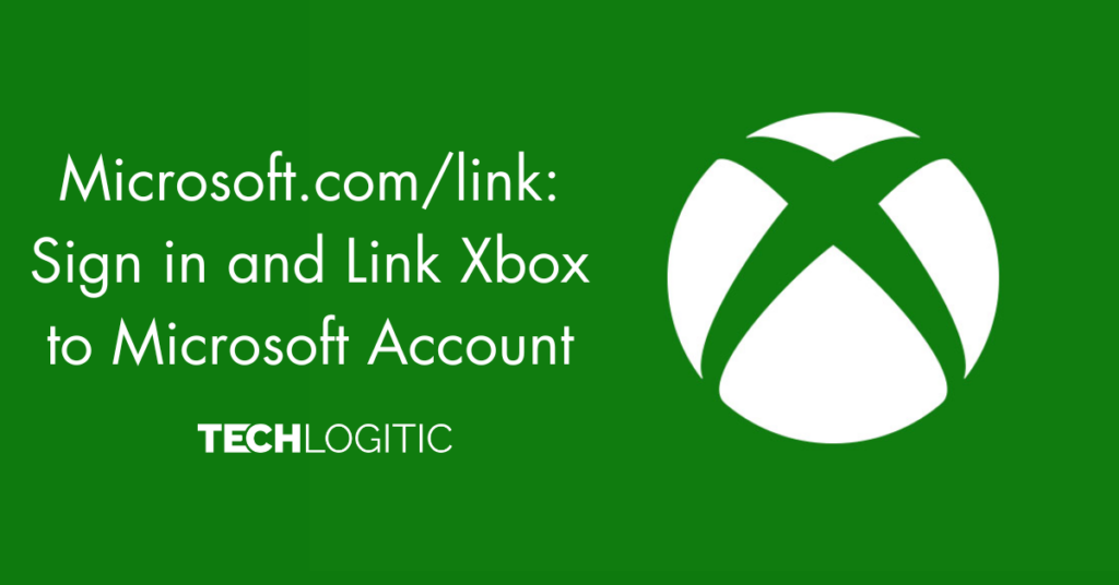 Microsoft.com/link: Sign in and Link Xbox to Microsoft Account