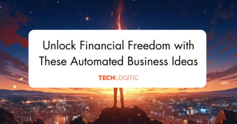 Unlock Financial Freedom with These Automated Business Ideas