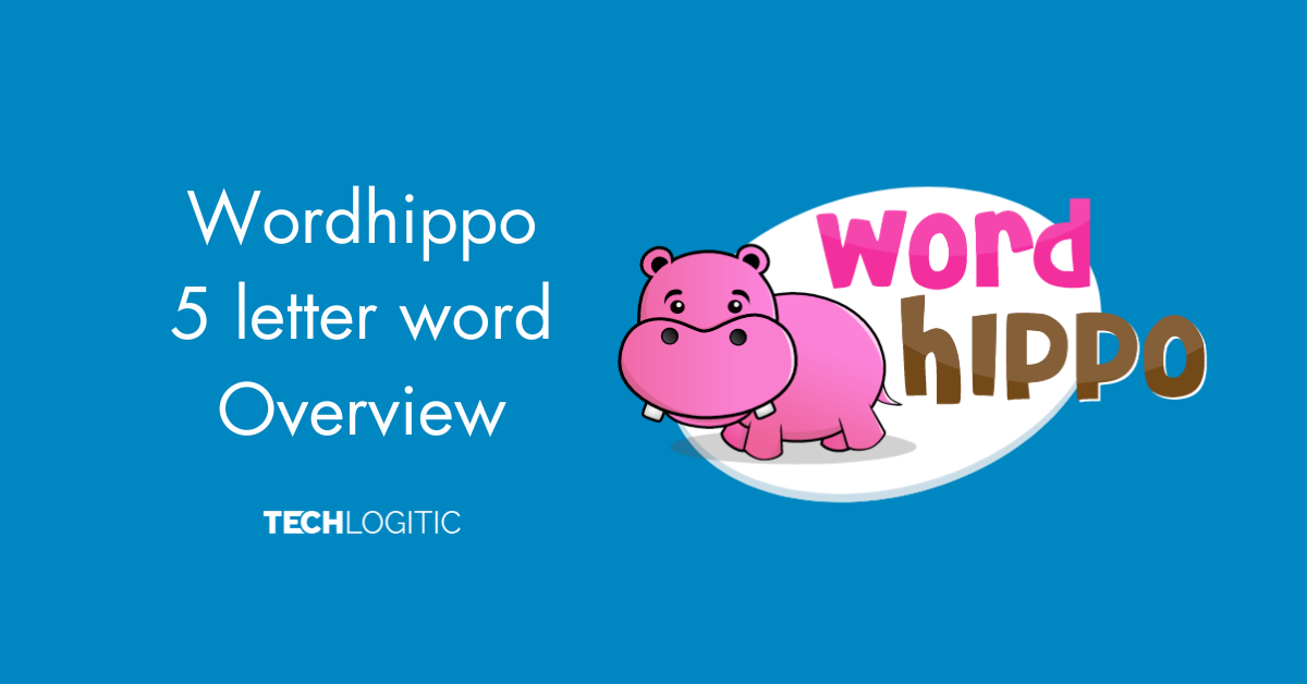 Wordhippo 5 Letter Word Everything You Need To Know