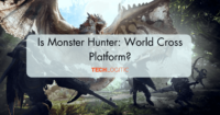 Is Monster Hunter World Cross Platform