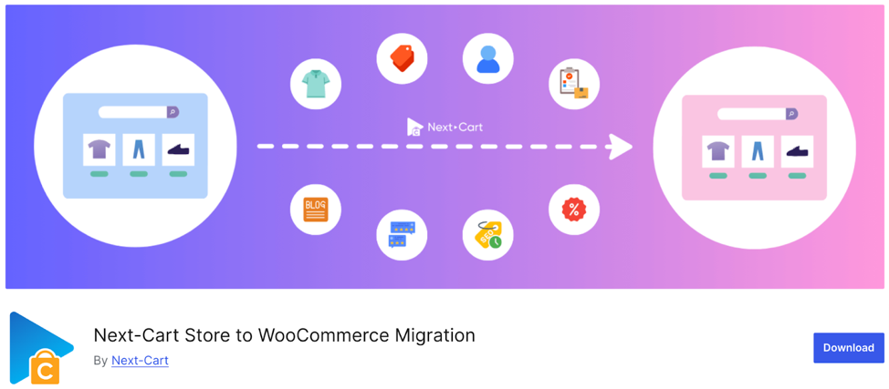 Next-Cart Store to WooCommerce Migration