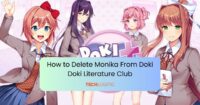 How to Delete Monika From Doki Doki Literature Club