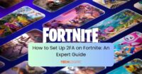 How to Set Up 2FA on Fortnite