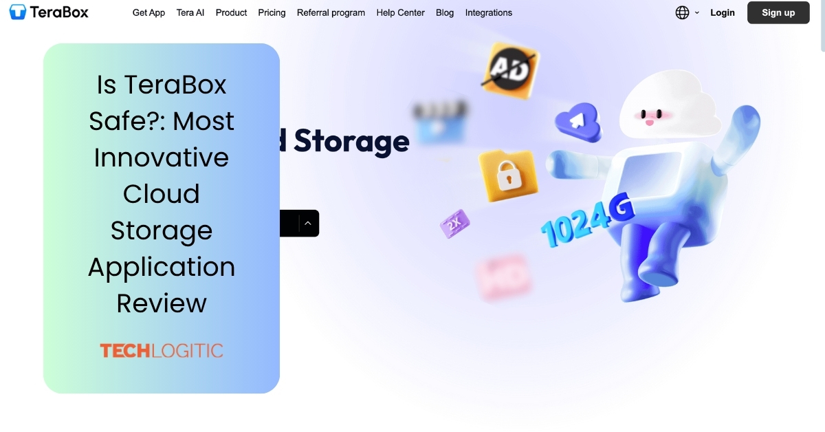 Is TeraBox Safe?: Most Innovative Cloud Storage Application Review